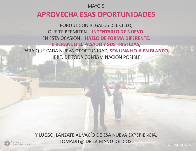 Aprovecha esas oportunidades